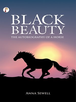 cover image of Black Beauty the Autobiography of A Horse